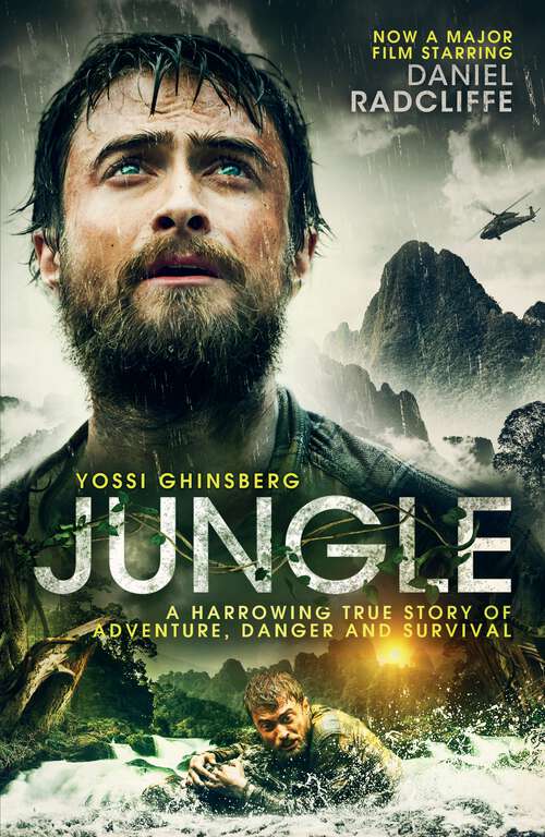 Book cover of Jungle: A Harrowing True Story of Adventure, Danger and Survival