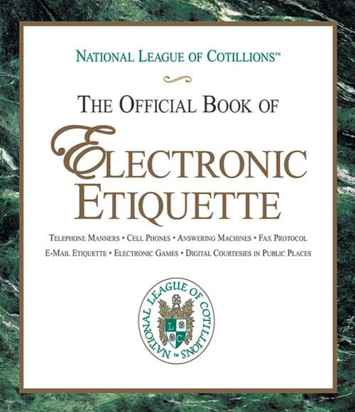 Book cover of The Official Book of Electronic Etiquette