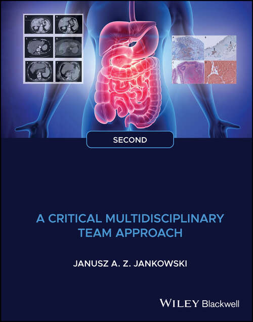 Book cover of Gastrointestinal Oncology: A Critical Multidisciplinary Team Approach (2)