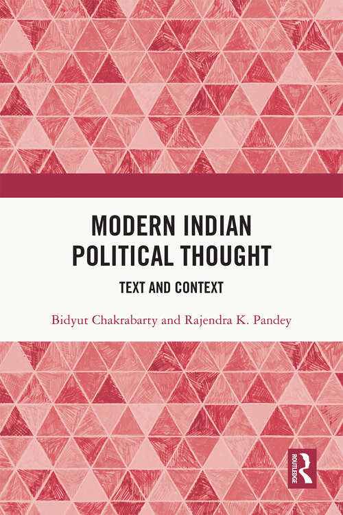 Book cover of Modern Indian Political Thought: Text and Context