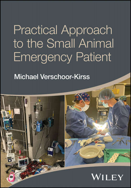Book cover of Practical Approach to the Small Animal Emergency Patient