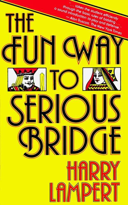 Book cover of The Fun Way to Serious Bridge