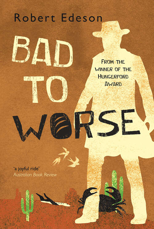 Book cover of Bad to Worse
