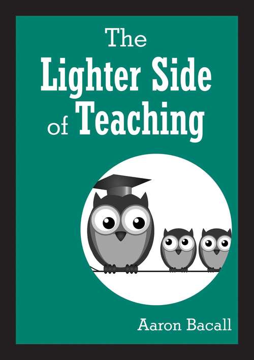 Book cover of The Lighter Side of Teaching