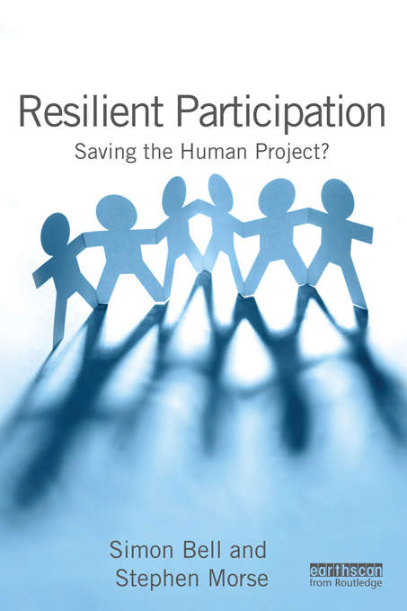 Resilient Participation: Saving the Human Project?