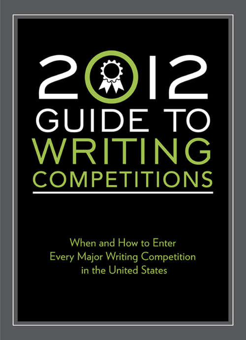 Book cover of 2012 Guide to writing competitions