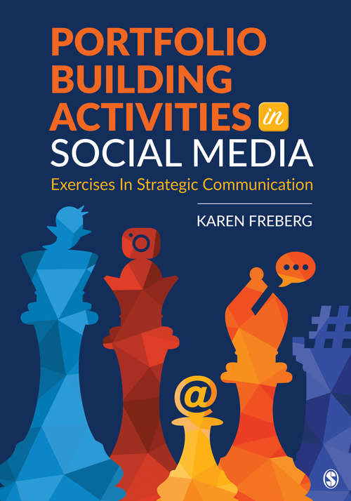 Book cover of Portfolio Building Activities in Social Media: Exercises in Strategic Communication