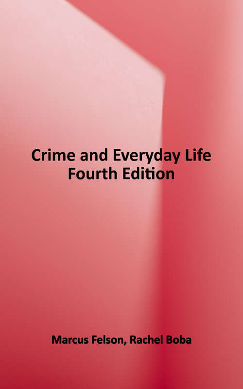 Book cover of Crime and Everyday Life, Fourth Edition (4)