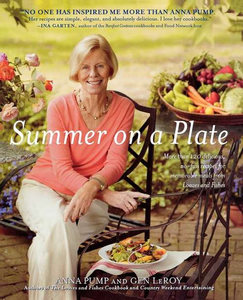 Book cover of Summer on a Plate: More Than 120 Delicious, No-Fuss Recipes for Memorable Meals from Loaves and Fishes