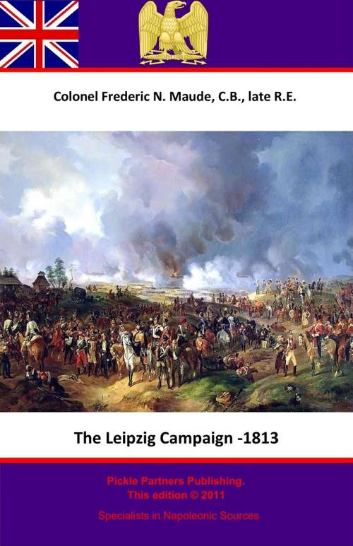 Book cover of The Leipzig Campaign - 1813