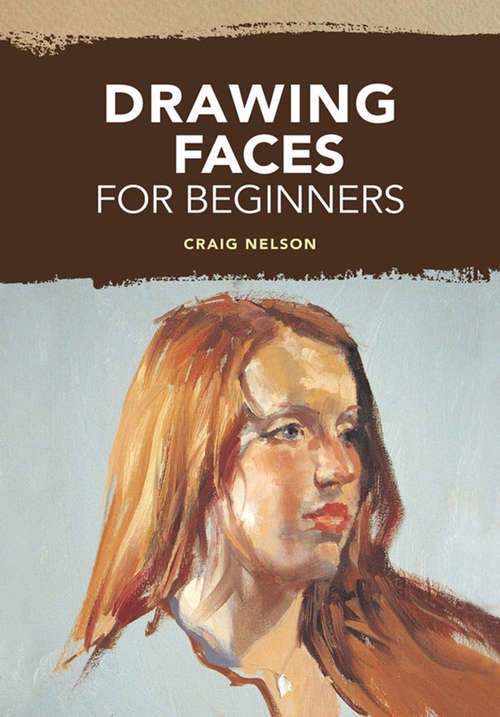Book cover of Drawing Faces for Beginners