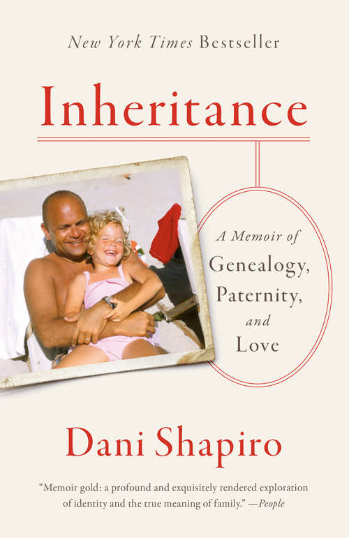Book cover of Inheritance: A Memoir of Genealogy, Paternity, and Love