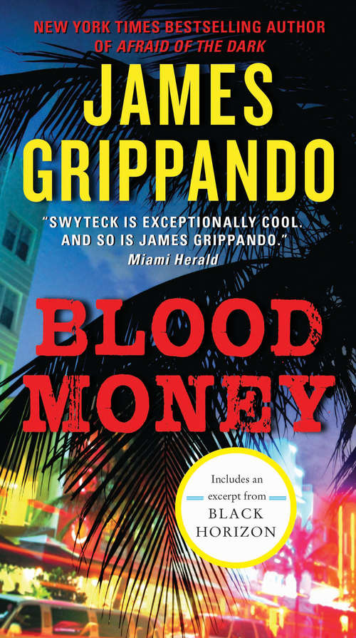 Book cover of Blood Money  (Jack Swyteck #10)