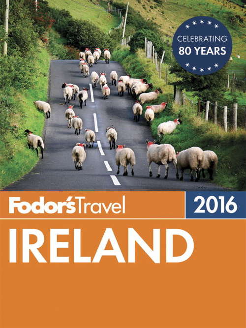 Book cover of Fodor's Ireland 2016