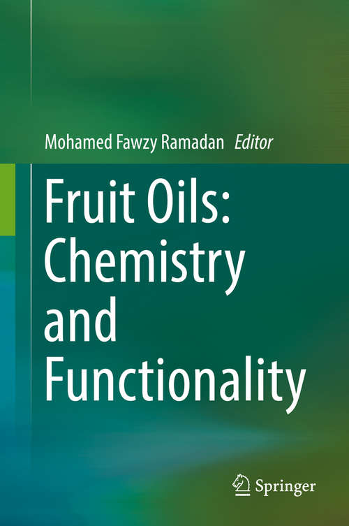 Book cover of Fruit Oils: Chemistry and Functionality (1st ed. 2019)