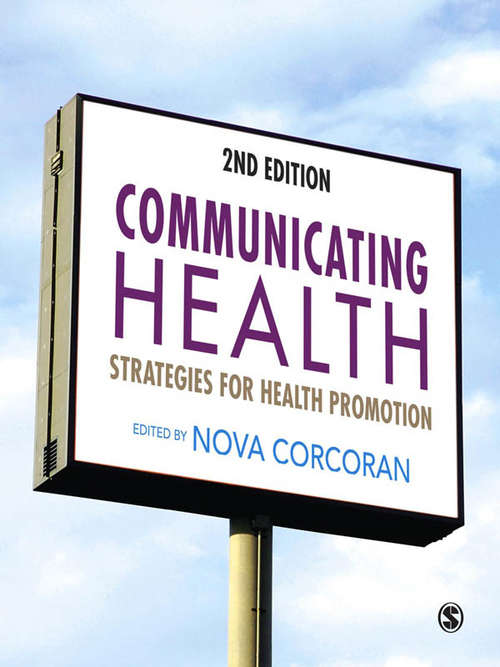 Book cover of Communicating Health: Strategies for Health Promotion