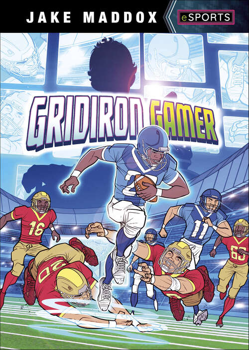 Book cover of Gridiron Gamer (Jake Maddox eSports)