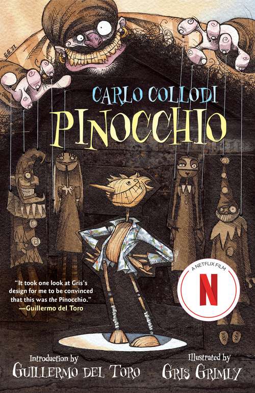 Pinocchio: The Adventures Of A Marionette (Tor Classics)