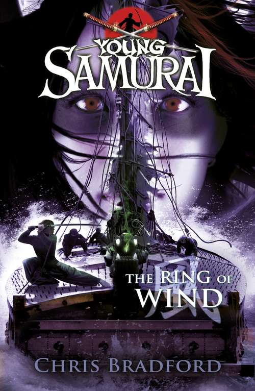 Book cover of The Ring of Wind (Young Samurai #7)