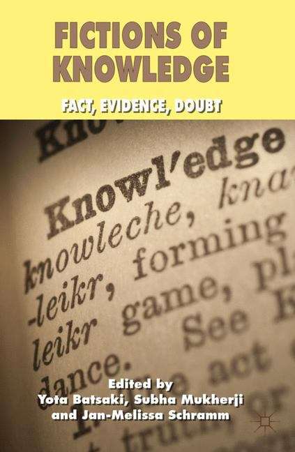 Fictions of Knowledge