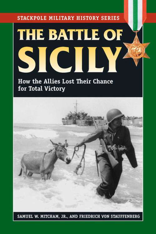 Book cover of Battle of Sicily (Stackpole Military History Series)