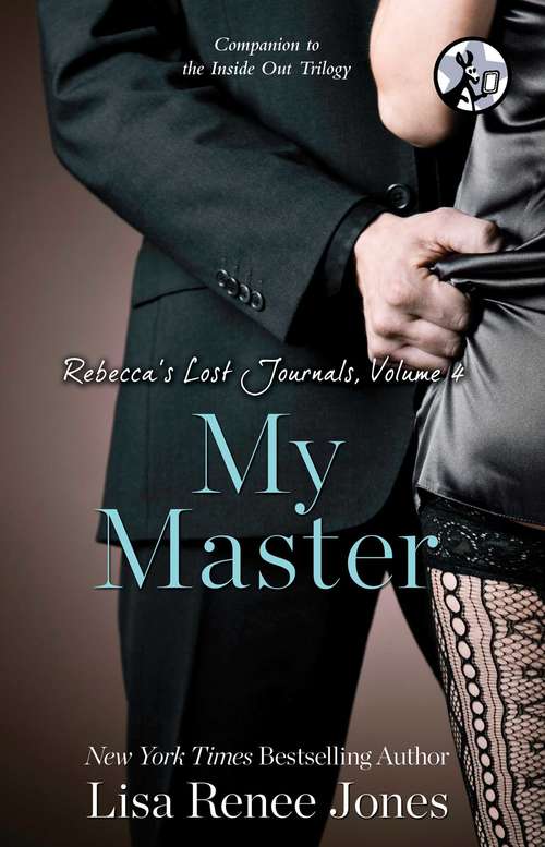 Book cover of Rebecca's Lost Journals, Volume 4: My Master
