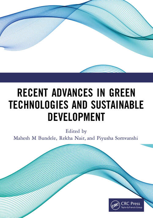Book cover of Recent Advances in Green Technologies and Sustainable Development (1)