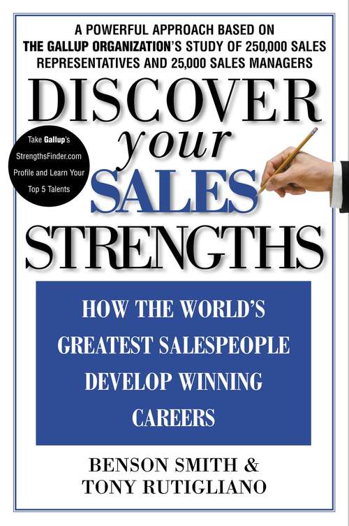 Book cover of Discover Your Sales Strengths: How the World's Greatest Salespeople Develop Winning Careers