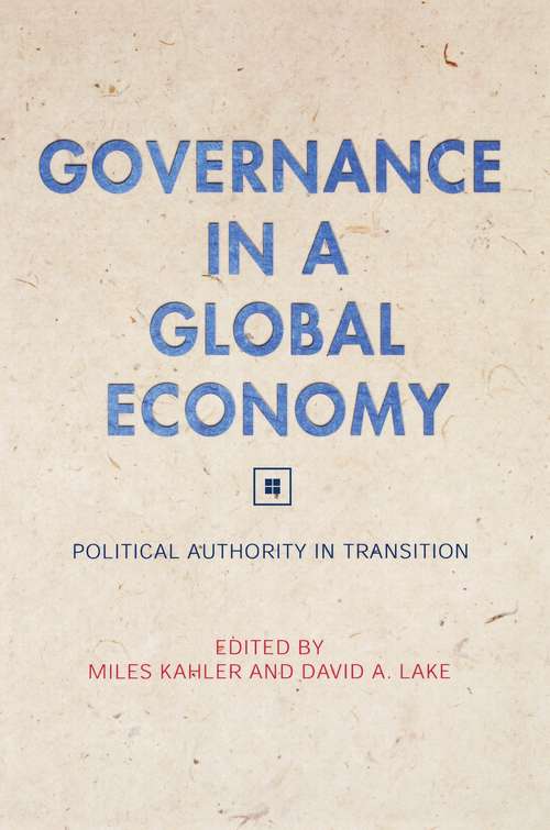 Governance in a Global Economy: Political Authority in Transition