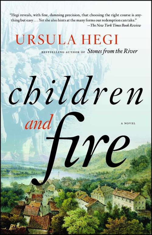 Book cover of Children and Fire: A Novel