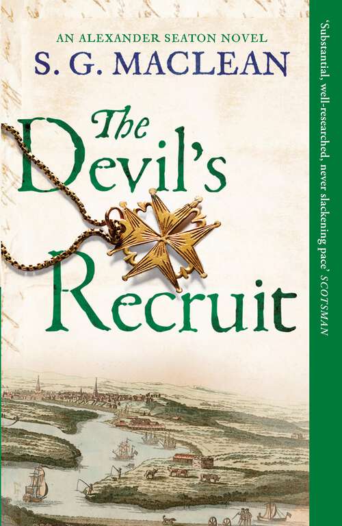 Book cover of The Devil's Recruit: Alexander Seaton 4, from the author of the prizewinning Seeker series (Alexander Seaton)