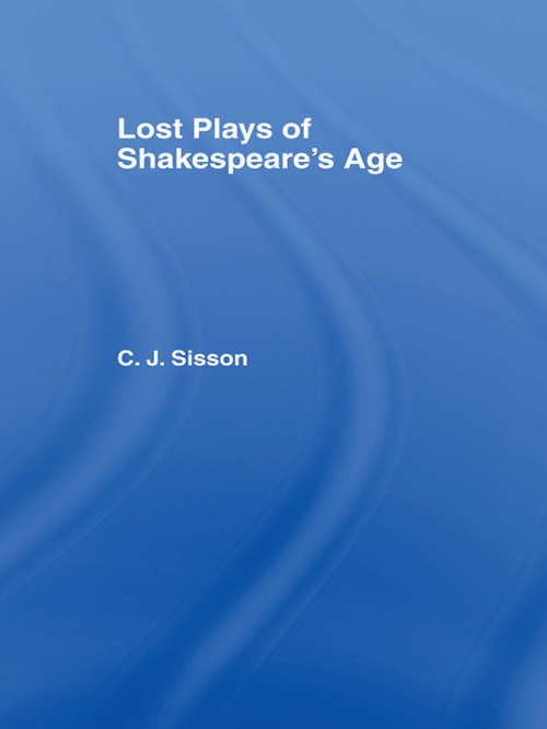 Book cover of Lost Plays of Shakespeare S a Cb: Lost Plays Shakespeare