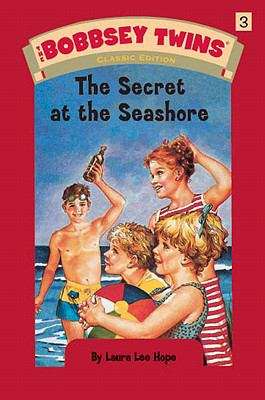 Book cover of The Secret at the Seashore (The Bobbsey Twins #3)