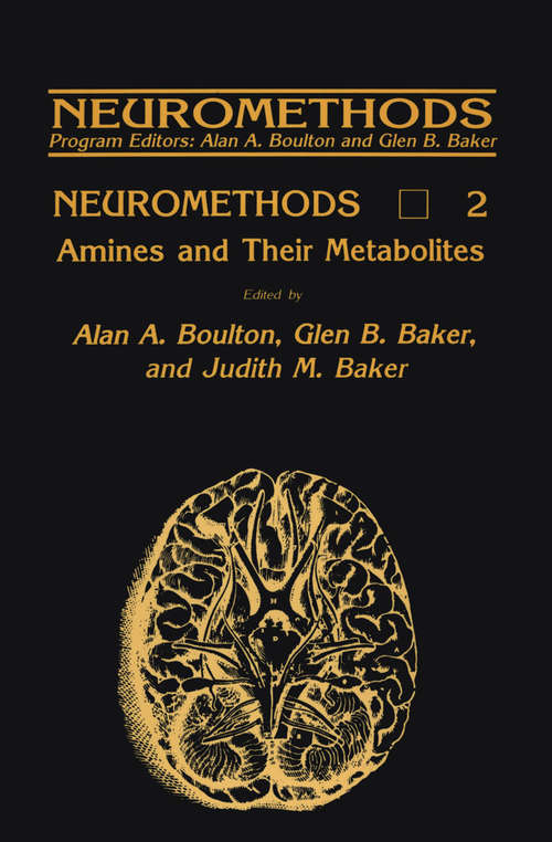 Amines and Their Metabolites (Neuromethods #2)