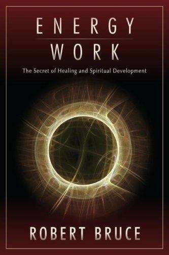 Book cover of Energy Work: The Secret of Healing and Spiritual Development