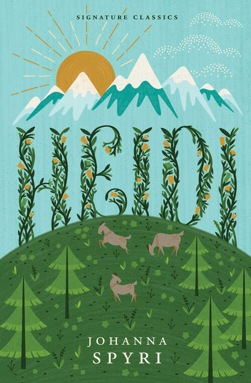 Book cover of Heidi (Children's Signature Editions)