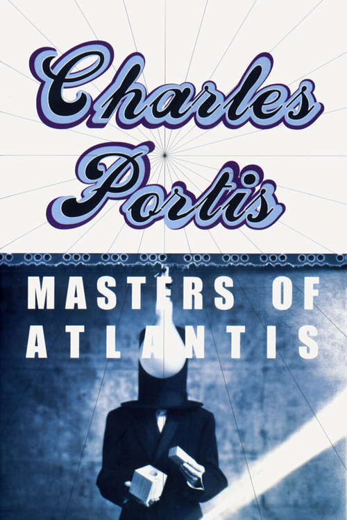 Book cover of The Masters of Atlantis