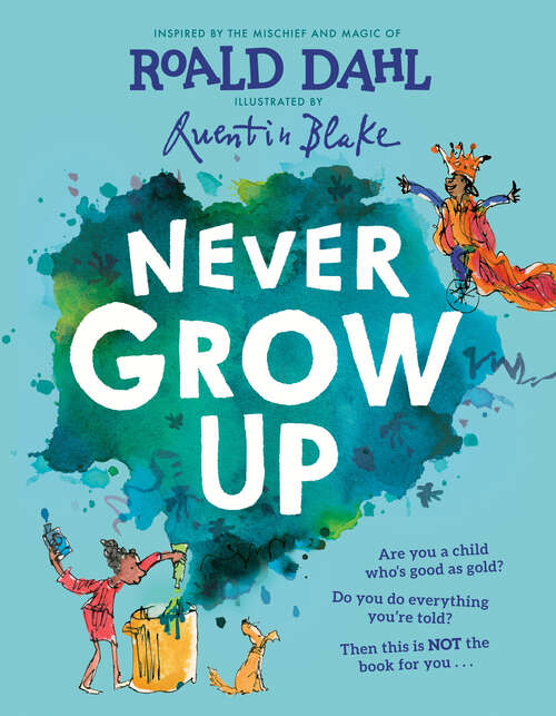 Book cover of Never Grow Up