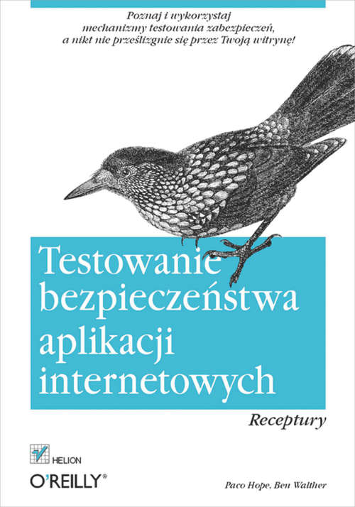 Book cover of Testowanie bezpieczeństwa aplikacji internetowych (in Polish)