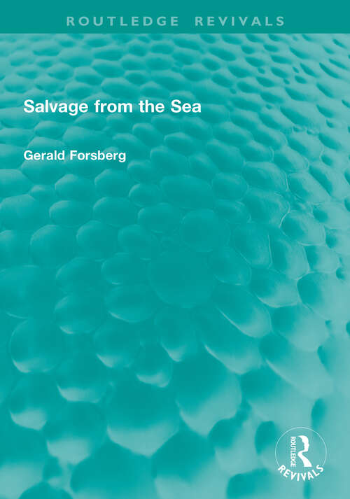 Book cover of Salvage from the Sea (1) (Routledge Revivals)