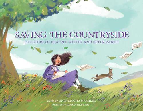 Book cover of Saving the Countryside: The Story of Beatrix Potter and Peter Rabbit