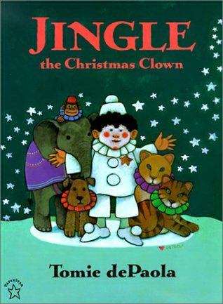 Book cover of Jingle, the Christmas Clown