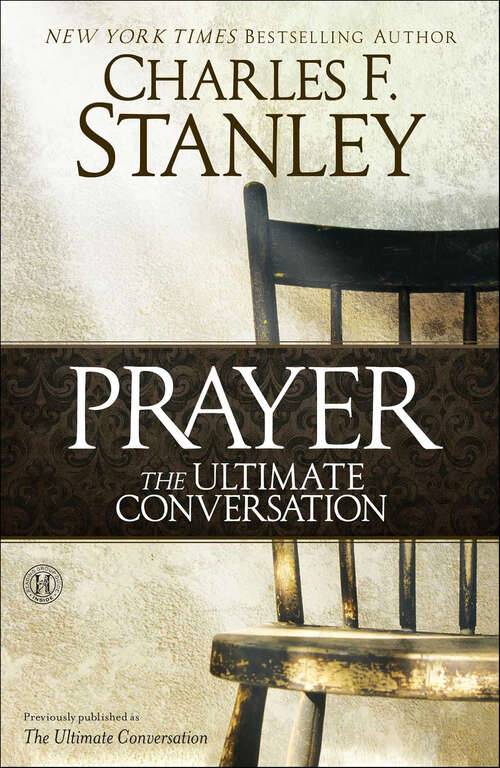 Book cover of Prayer: The Ultimate Conversation
