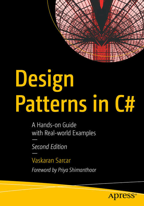 Book cover of Design Patterns in C#: A Hands-on Guide with Real-world Examples (2nd ed.)