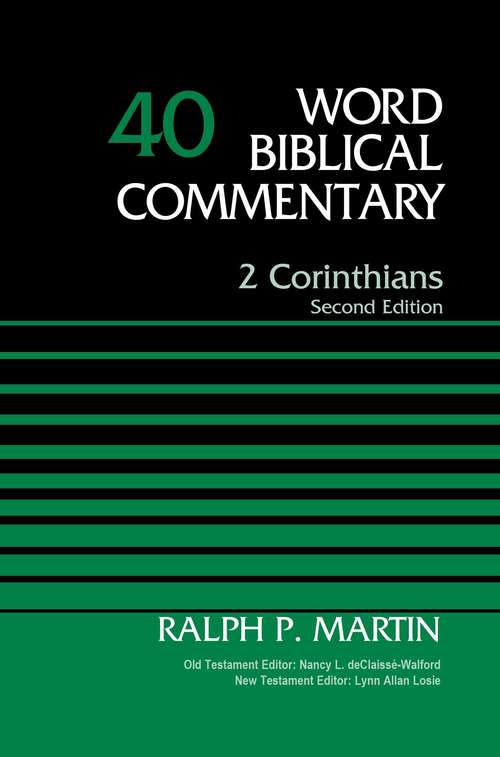 2 Corinthians, Volume 40: Second Edition