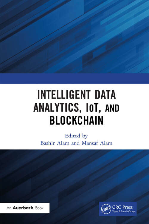 Book cover of Intelligent Data Analytics, IoT, and Blockchain