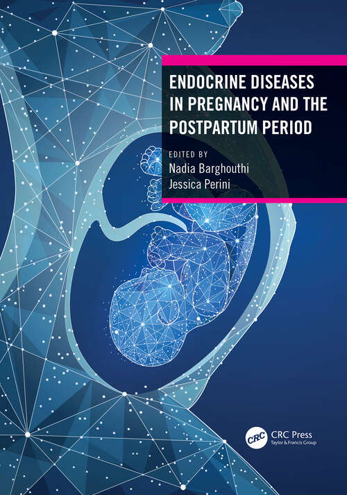 Book cover of Endocrine Diseases in Pregnancy and the Postpartum Period