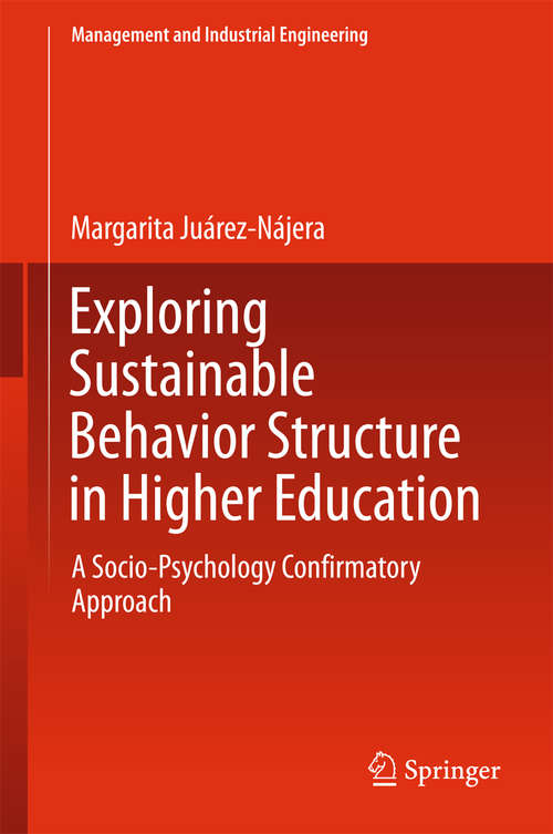 Book cover of Exploring Sustainable Behavior Structure in Higher Education