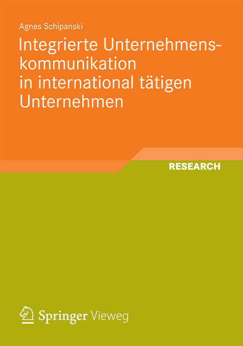 Book cover of Integrierte Unternehmenskommunikation in international tätigen Unternehmen