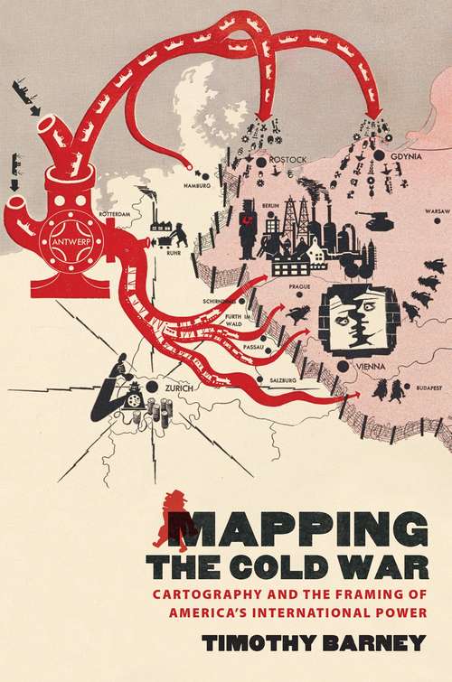 Book cover of Mapping the Cold War